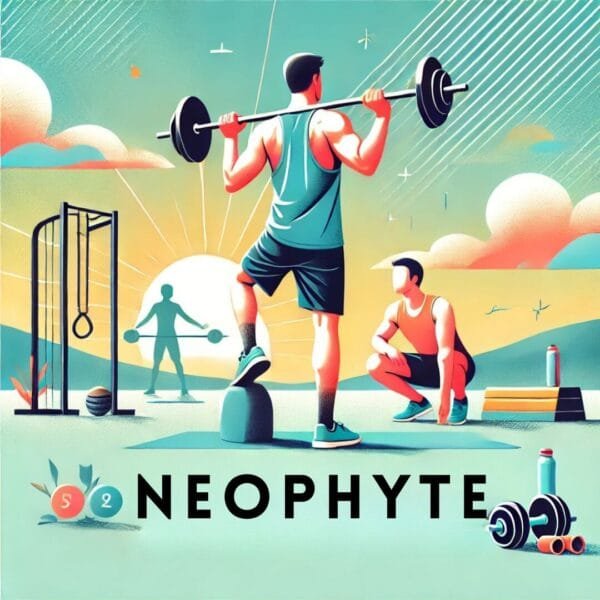 NEOPHYTE